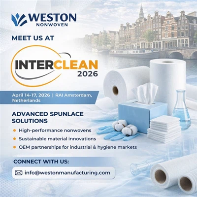 Weston Nonwoven Showcases Advanced Spunlace Solutions At Interclean Amsterdam 2026
